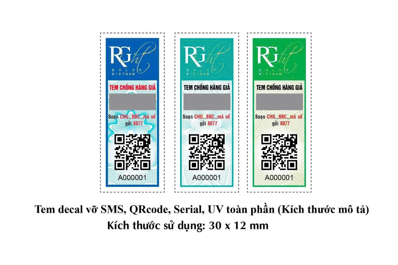 Các mẫu tem chống hàng giả Right Color mới với nhiều màu sắc khác nhau xanh dương, xanh lá, xanh ngọc